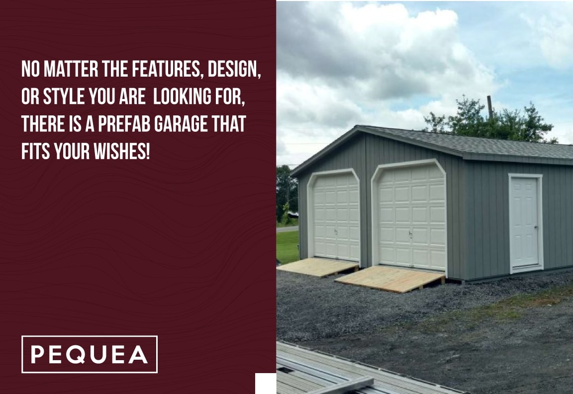 no matter the features, a prefab garage fits your style
