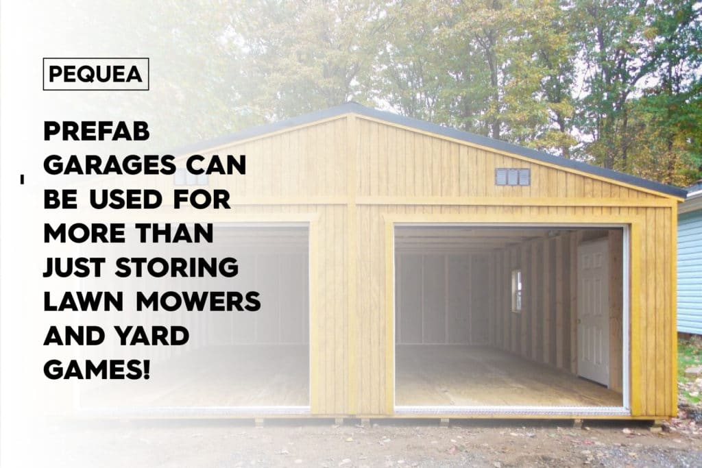 4 Creative Ways To Use A Prefab Garage [with Pictures] | Pequea