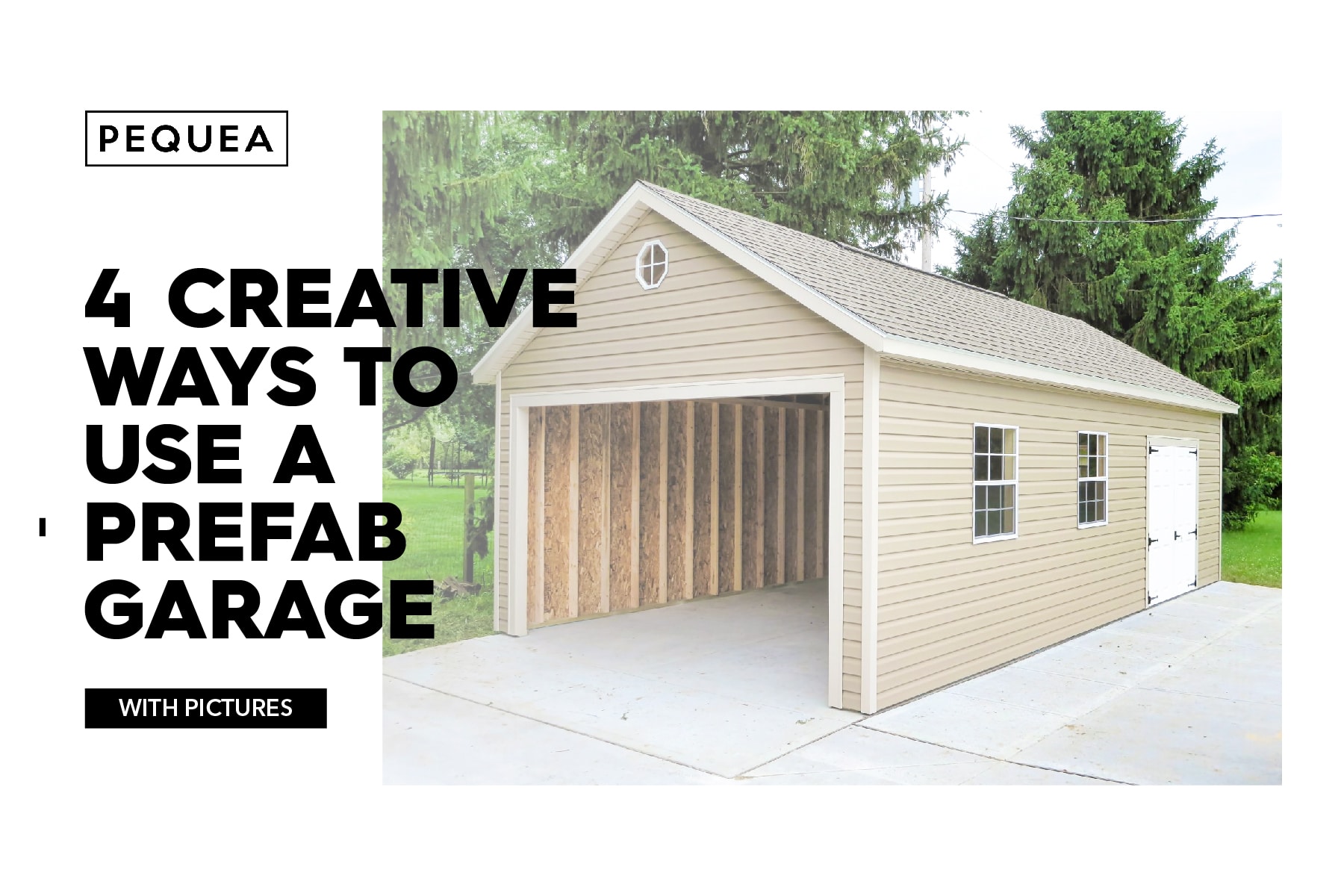 4 creative ways to use a prefab garage