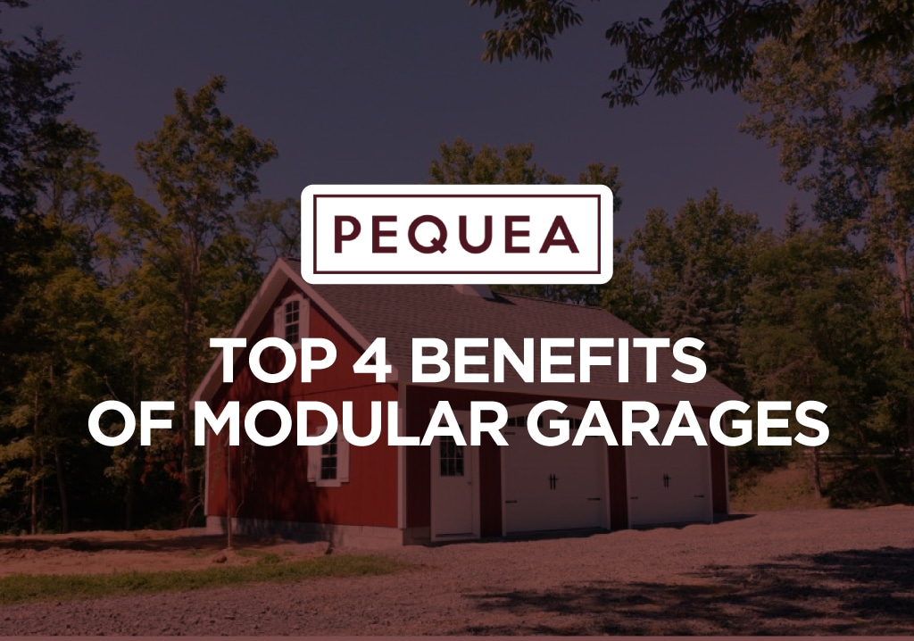 Top 4 Benefits Of Modular Garages 2